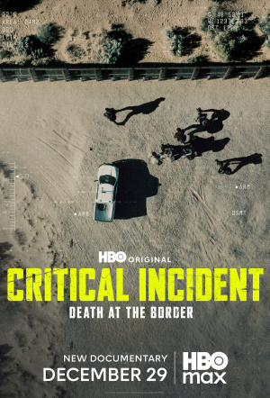 Poster for Critical Incident: Death at the Border