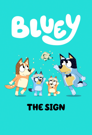 Poster for Bluey: The Sign