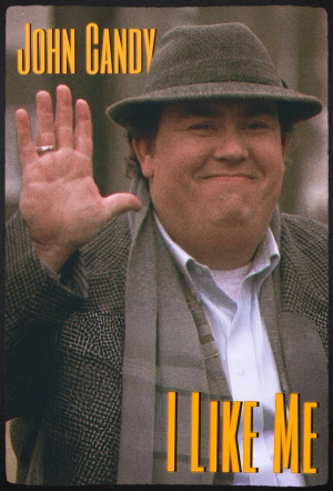 Poster for John Candy: I Like Me